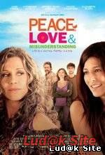 Peace, Love, & Misunderstanding (2011)