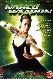 Naked Weapon (2002)