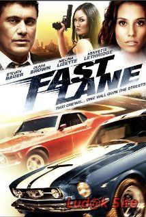 Fast Lane (2010)