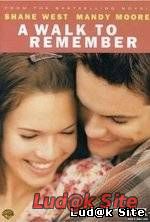 A Walk to Remember (2002)