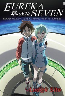 Eureka Seven: Pocket ga Niji de Ippai (2009)