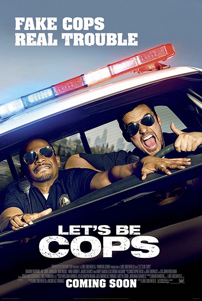 Let's Be Cops (2014)