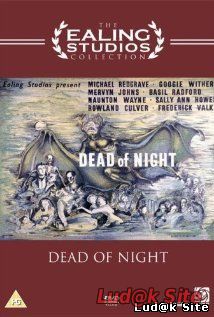 Dead of Night (1945)