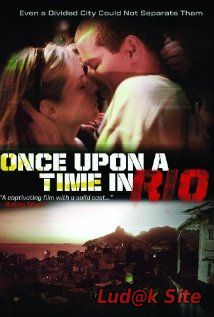 Era Uma Vez... AKA Once Upon a Time in Rio (2008)