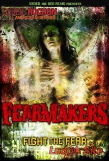 Fearmakers (2008)