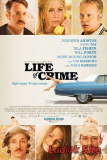 Life of Crime (2013)