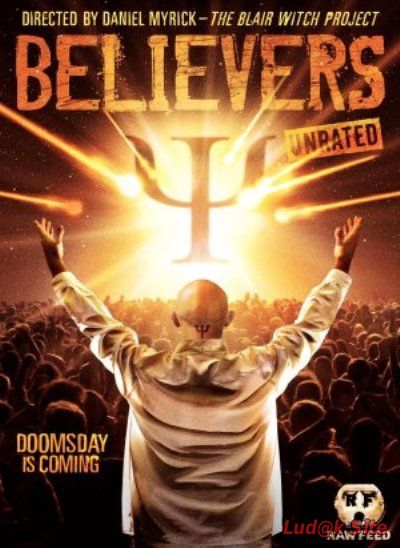 Believers (2007)