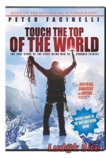 Touch the Top of the World (2006)