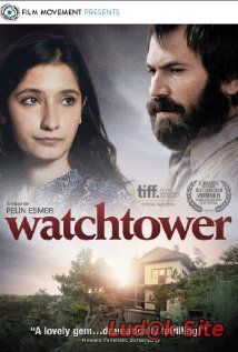 Watchtower Aka Gözetleme Kulesi (2012)