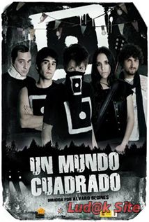 Un mundo cuadrado (2011)