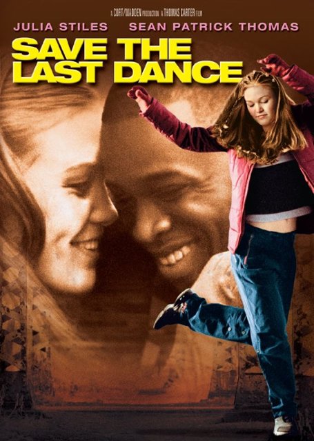 Save the Last Dance (2001)