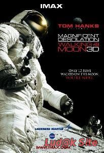 Magnificent Desolation: Walking on the Moon 3D (2005)