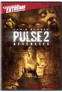 Pulse 2: Afterlife (2008)