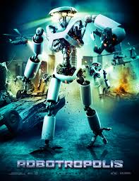 Robotropolis (2011)