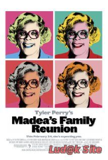 Madea's Family Reunion (2006)