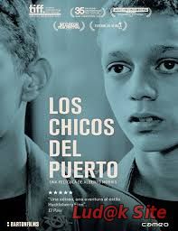 The Kids From The Port Aka Los Chicos Del Puerto (2013)