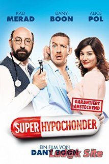 Supercondriaque Aka Superchondriac (2014)