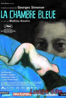 The Blue Room Aka La Chambre Bleue (2014)