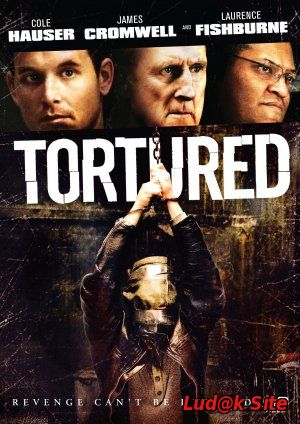 Tortured (2008)