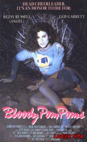 Cheerleader Camp Aka Bloody Pom Poms (1988)