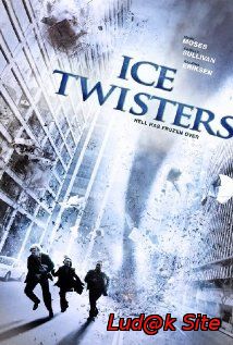 Ice Twisters (2009)