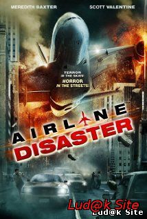 Airline Disaster (2010)