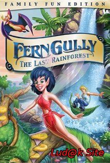 Ferngully: The Last Rainforest (1992)