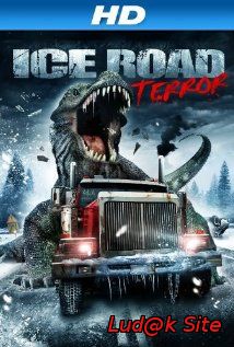 Ice Road Terror (2011)