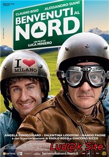 Benvenuti Al Nord Aka Welcome To The North (2012)