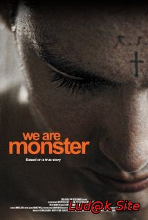 We Are Monster (2014)