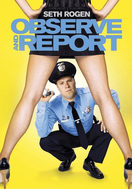 Observe and Report (2009)