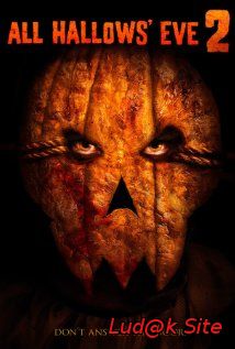 All Hallows' Eve 2 (2015)