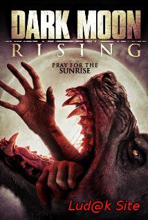 Dark Moon Rising (2015)