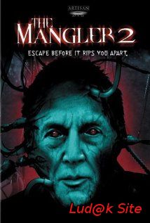 The Mangler 2 (2002)