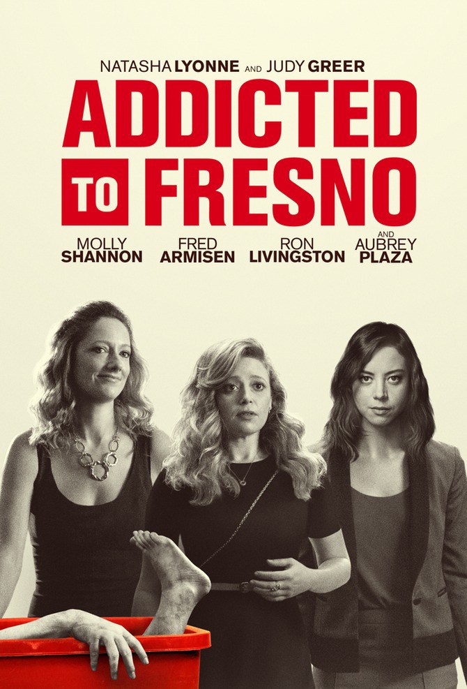 Addicted To Fresno (2015)