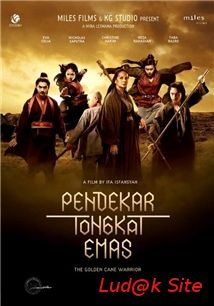 Pendekar Tongkat Emas Aka The Golden Cane Warrior (2014)