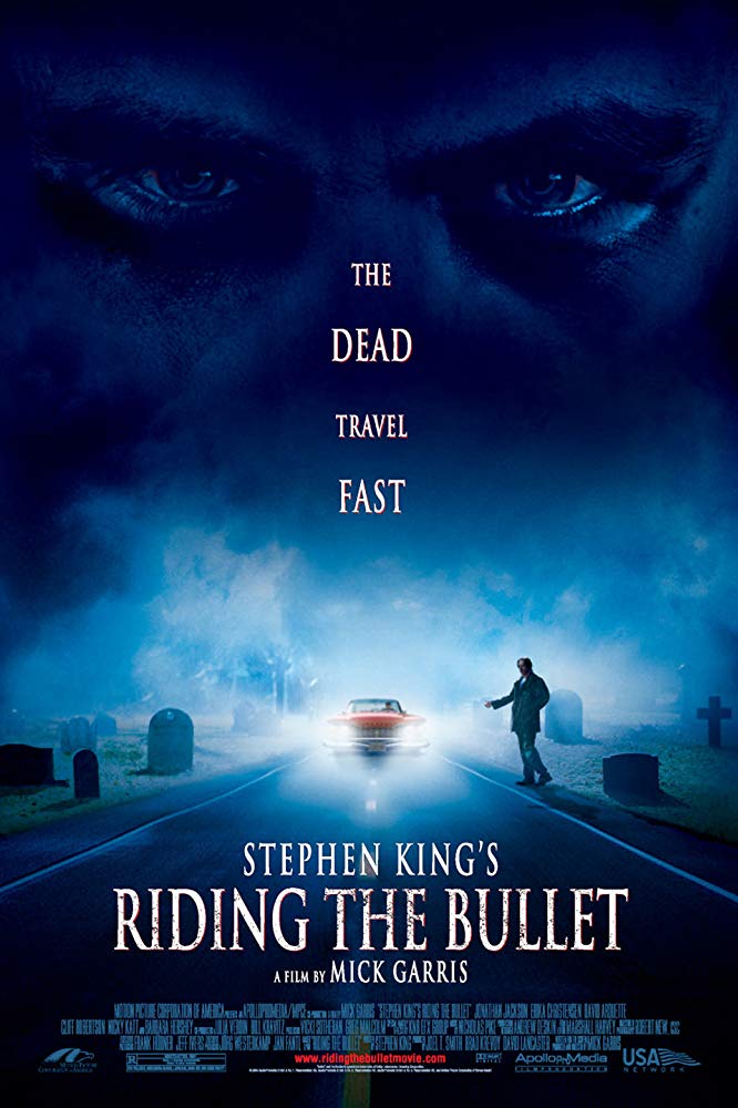 Riding the Bullet (2004)