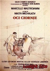 Oci Ciornie Aka Dark Eyes (1987)