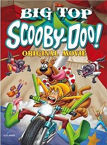 Big Top Scooby-Doo! (2012)