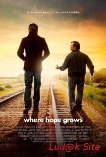 Where Hope Grows (2014)