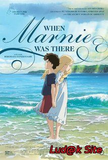 Omoide no Mânî aka When Marnie Was There (2014)