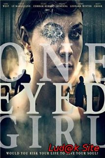 One Eyed Girl (2014)