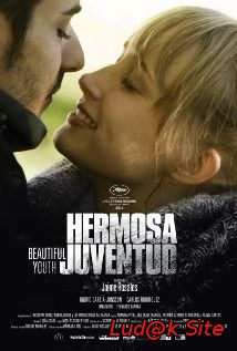 Hermosa Juventud Aka Beautiful Youth (2014)