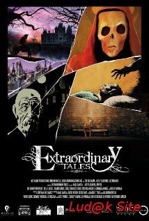 Extraordinary Tales (2013)