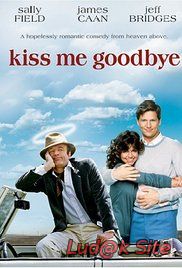 Kiss Me Goodbye (1982)