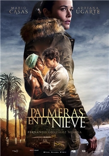 Palmeras En La Nieve Aka Palm Trees In The Snow (2015)