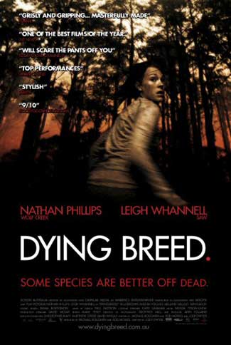 Dying Breed (2008)