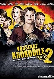 Vorstadtkrokodile 2 Aka The Crocodiles Strike Back (2010)