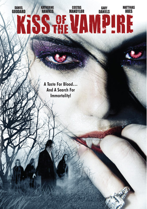 Immortally Yours Aka Kiss of the Vampire (2009)