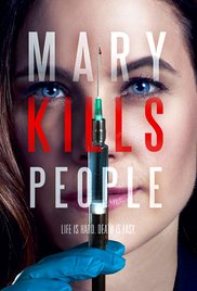 Mary Kills People (2017) 3x6